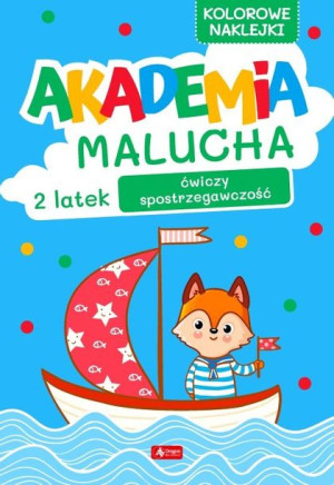 Akademia malucha. 2-latek ćwiczy spostrzegaw. 2021