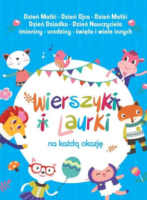 Dla Dzieci. Wierszyki i laurki