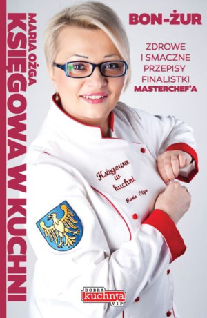 Dobra kuchnia VIP. Księgowa w kuchni