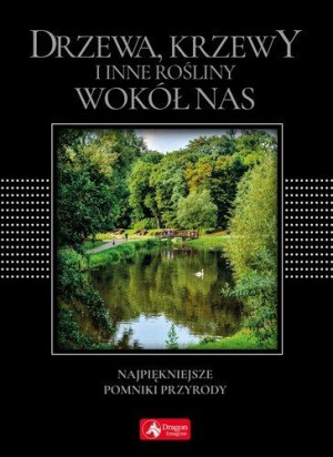 Drzewa i krzewy wokół nas