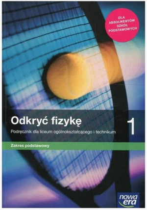Fizyka LO 1 Odkryć fizykę Podręcznik ZP