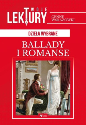 Lektury. Ballady i romanse