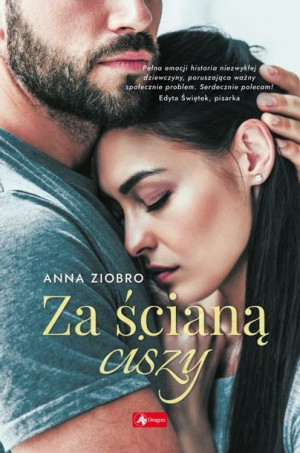 Za ścianą ciszy. Anna Ziobro