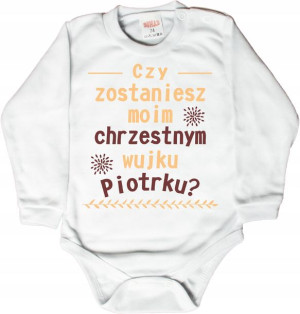 BODY Czy zostaniesz moim CHRZESTNYM wujku... r.74