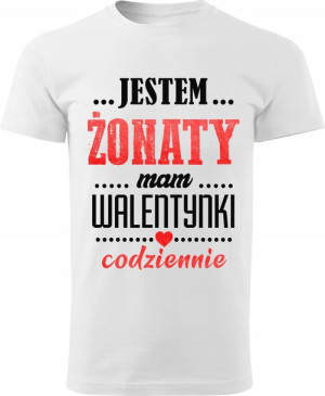 Koszulka dla niego Jestem żonaty... Walentynki S