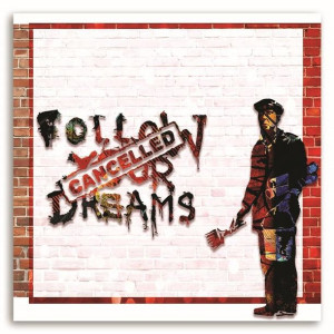 STREET ART BANKSY Obraz na płótnie, Cancelled Dreams 1-częściowy 50x50