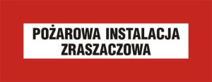 Znak - Pożarowa instalacja zraszaczowa BC122 Pożarowa instalacja zraszaczow