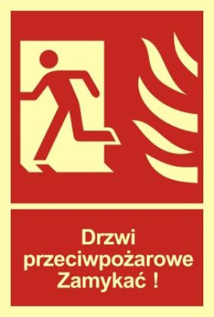 Znak - Drzwi przeciwpożarowe. Zamykać! BB011 Drzwi przeciwpożarowe. Zamykać