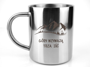  Kubek stalowy metalowy GRAWER GÓRY WZYWAJĄ