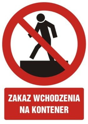 Znak - Zakaz wchodzenia na kontener GC062 Zakaz wchodzenia na kontener GC06
