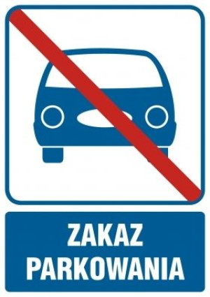 Zakaz parkowania - znak Zakaz parkowania RB508DJFN