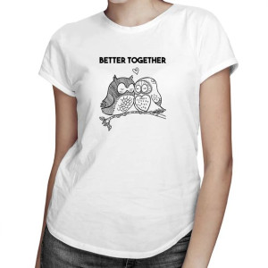 Better together - damska koszulka z nadrukiem dla par walentynki