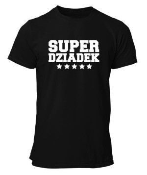 Koszulka z napisem SUPER DZIADEK na prezent