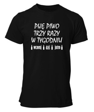 Koszulka męska PIJĘ PIWO TRZY RAZY W TYGODNIU