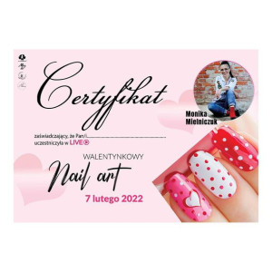 Certyfikat ze szkolenia online Walentynkowy Nail Art By Monika Mielniczuk w