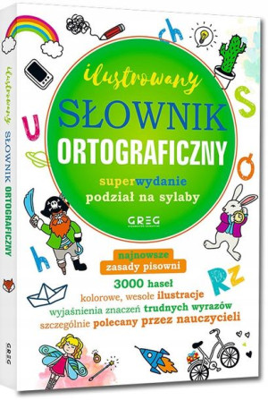 Ilustrowany słownik ortograficzny Lucyna Szary