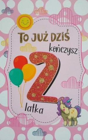 Kartka na 2 urodziny dla dziewczynki 2K68