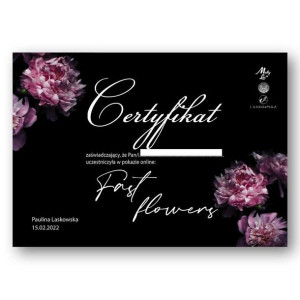 Certyfikat ze szkolenia online Fast Flowers By Paulina Laskowska wersja PDF