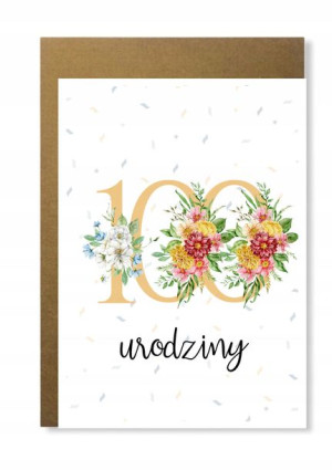 Kartka na 100 urodziny elegancka prezent kwiatowa