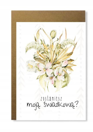 Kartka czy zostaniesz moją świadkową boho ślub