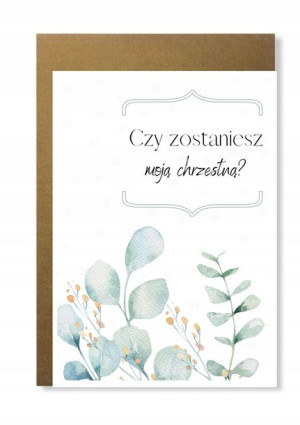 Kartka dla chrzestnej zostaniesz moją chrzestną