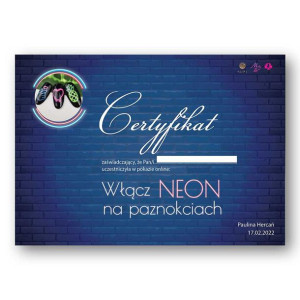 Certyfikat ze szkolenia online Włącz Neon na paznokciach By Paulina Hercań
