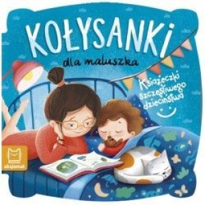 AKSJ książeczki szczęśliwego dzieciństwa kołysanki dla maluszka 66747