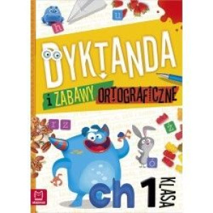 AKSJ dyktanda i zabawy ortograficzne 30072 klasa 1