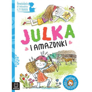 AKSJ 32472 opowiadania Julka i amazonki