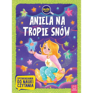 AKSJ 31178 Aniela na tropie snów