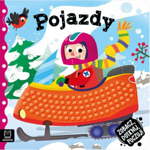 AKSJ 31567 zobacz, dotknij, poczuj. Pojazdy. Książeczka sensoryczna