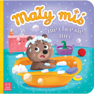 AKSJ 32083 mały miś nie chce się myć - duży format