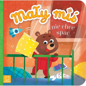 AKSJ 32106 mały miś nie chce spać - duży format