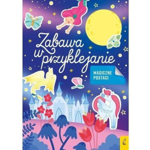 Wilga 91276 Magiczne Postaci Zabawa W Przyklejanie