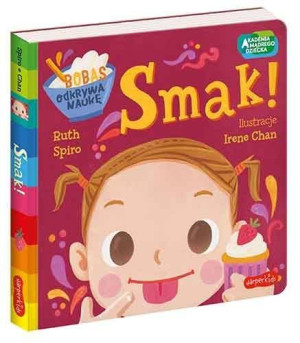 Akademia mądrego dziecka Smak! Bobas odkrywa naukę