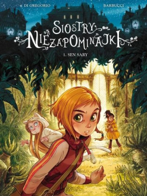 Siostry Niezapominajki Tom 1