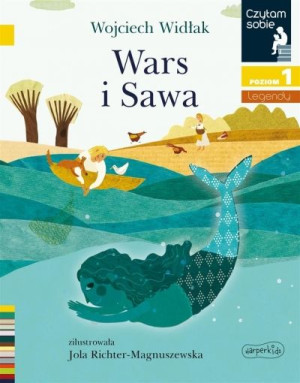 Czytam sobie. Wars i Sawa. Poziom 1