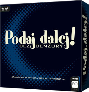 Gra imprezowa dla dorosłych Podaj Dalej! Bez cenzury