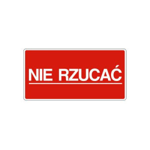 Etykiety 100x50mm Nie Rzucać 1000szt