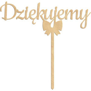 Topper dekoracja na tort Dziękujemy podziękowania