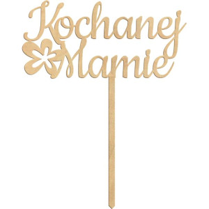 Topper dekoracja na tort Kochanej Mamie na dzień mamy