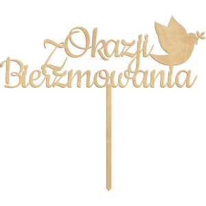 Topper dekoracja na tort Z Okazji Bierzmowania