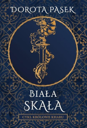 Królowe Kharu. Biała Skała. Tom 3