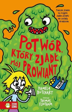 Szkolne szaleństwa. Potwór który zjadł mój prowiant