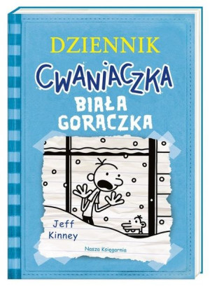 Dziennik cwaniaczka. Biała gorączka. Tom 6