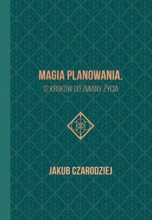 Magia planowania.