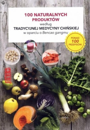 100 naturalnych produktów według..