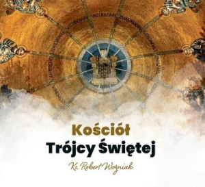 Kościół Trójcy Świętej. Audiobook