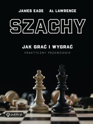Szachy Praktyczny przewodnik