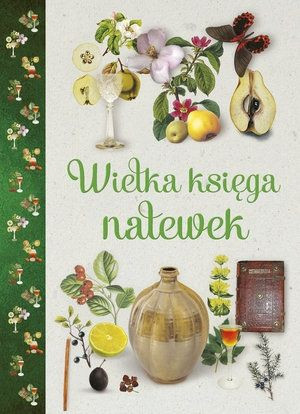 Złota księga nalewek